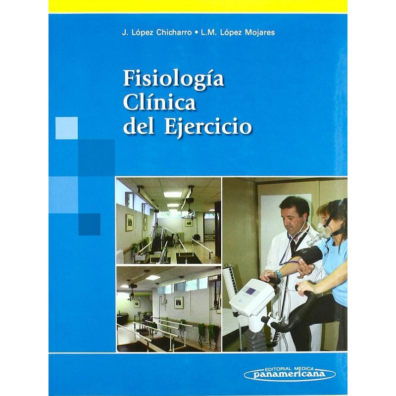 EDITORIAL MEDITERRANEO - Libro Fisiología Clínica Del Ejercicio