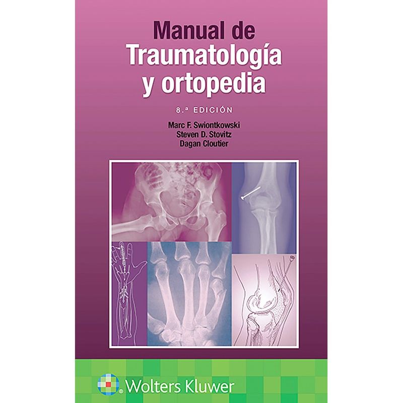 EDITORIAL MEDITERRANEO - Libro Manual De Traumatología Y Ortopedia 8Ed.