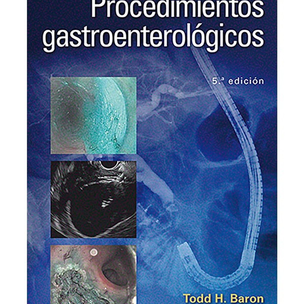 EDITORIAL MEDITERRANEO - Libro Manual De Procedimientos Gastroenterológicos 5Ed.