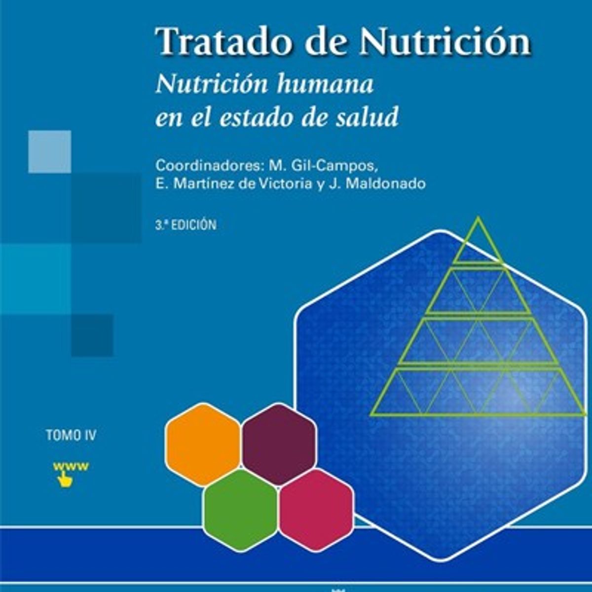 EDITORIAL MEDITERRANEO - Libro Tratado De Nutrición T4 3Ed