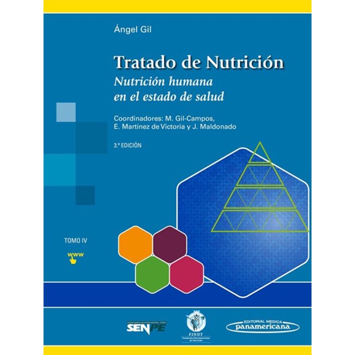 EDITORIAL MEDITERRANEO - Libro Tratado De Nutrición T4 3Ed