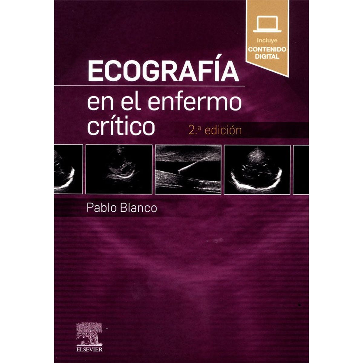 EDITORIAL MEDITERRANEO - Libro Ecografía En El Enfermo Critico 2Ed.