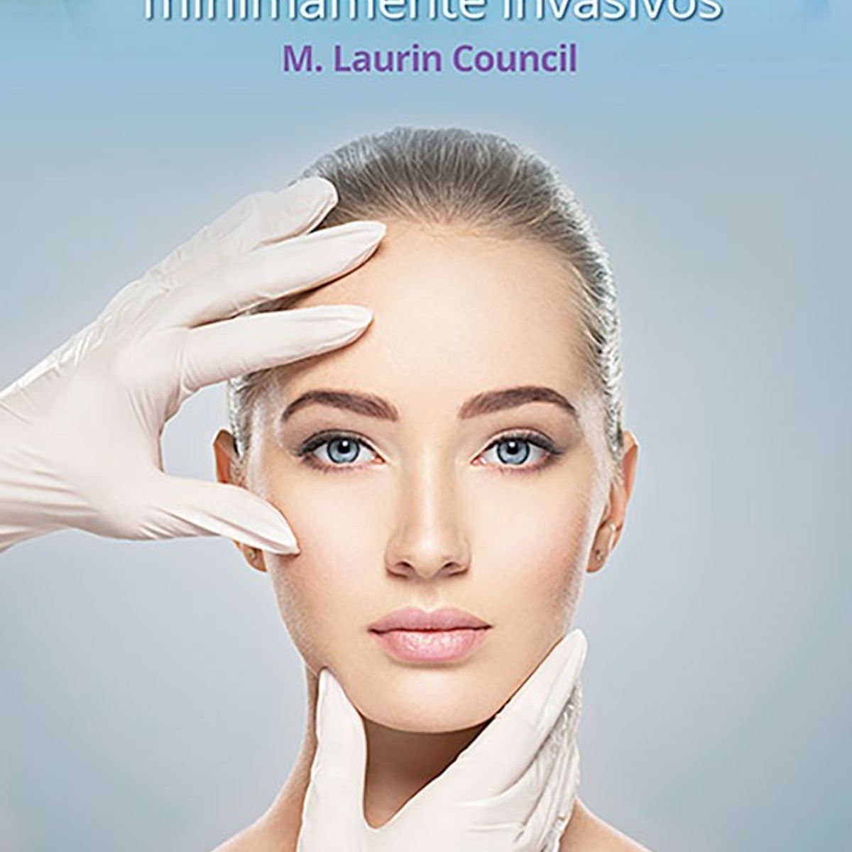 EDITORIAL MEDITERRANEO - Libro Guía De Procedimientos Estéticos Mínimamente Invasivo