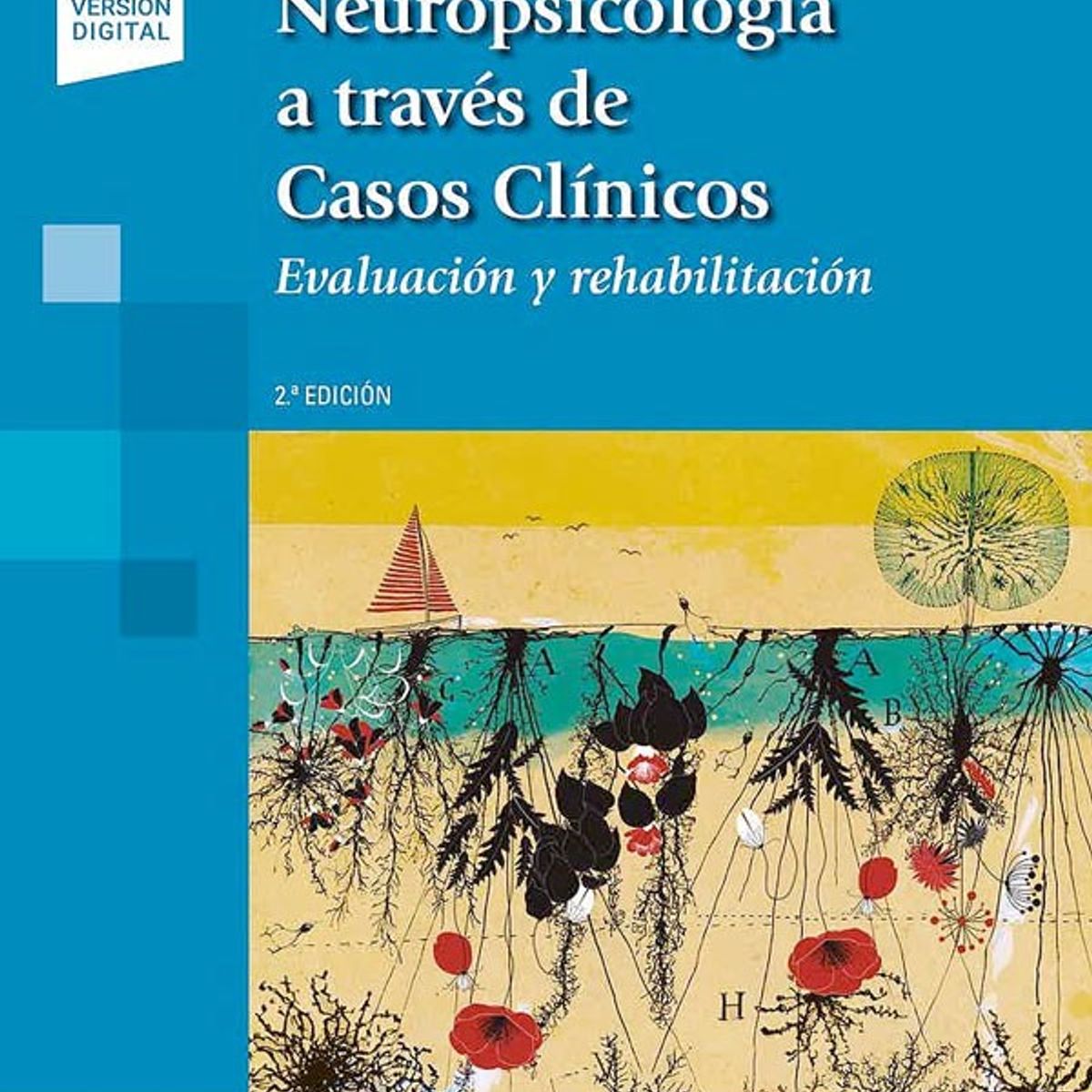 EDITORIAL MEDITERRANEO - Libro Neuropsicología A Través De Casos Clínicos 2Ed.