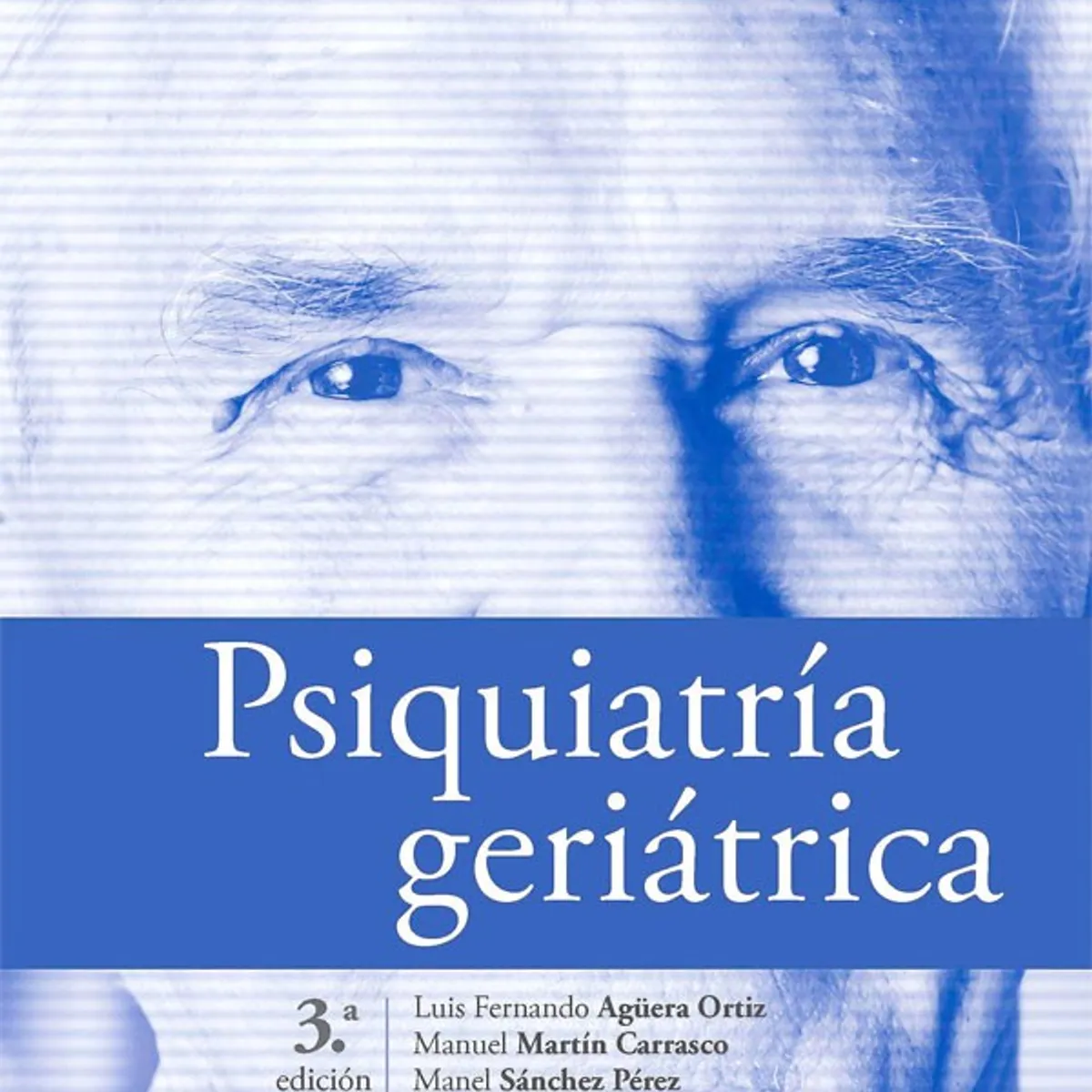 EDITORIAL MEDITERRANEO - Libro Psiquiatría Geriátrica 3Ed.