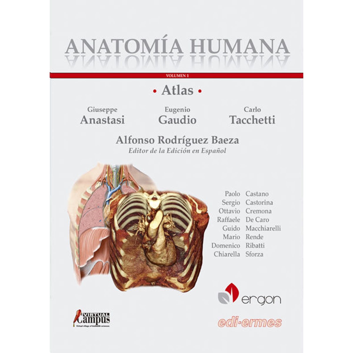 EDITORIAL MEDITERRANEO - Libro Atlas De Anatomía Humana Vol. 1  Generalidades  Siste