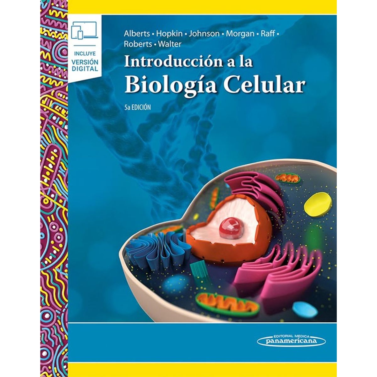 EDITORIAL MEDITERRANEO - Libro Introducción A La Biología Celular 5Ed+E