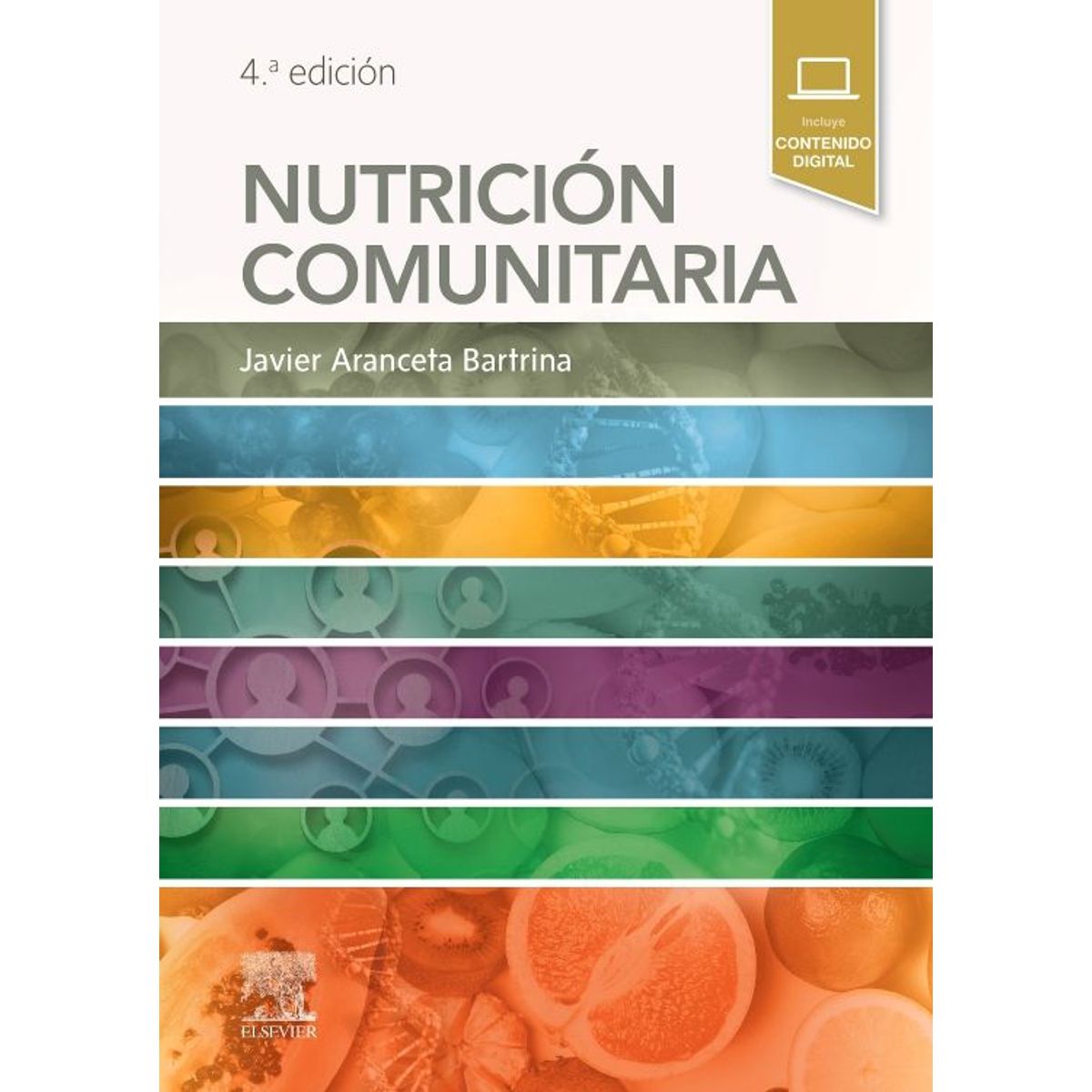 EDITORIAL MEDITERRANEO - Libro Nutrición Comunitaria 4ª Ed.