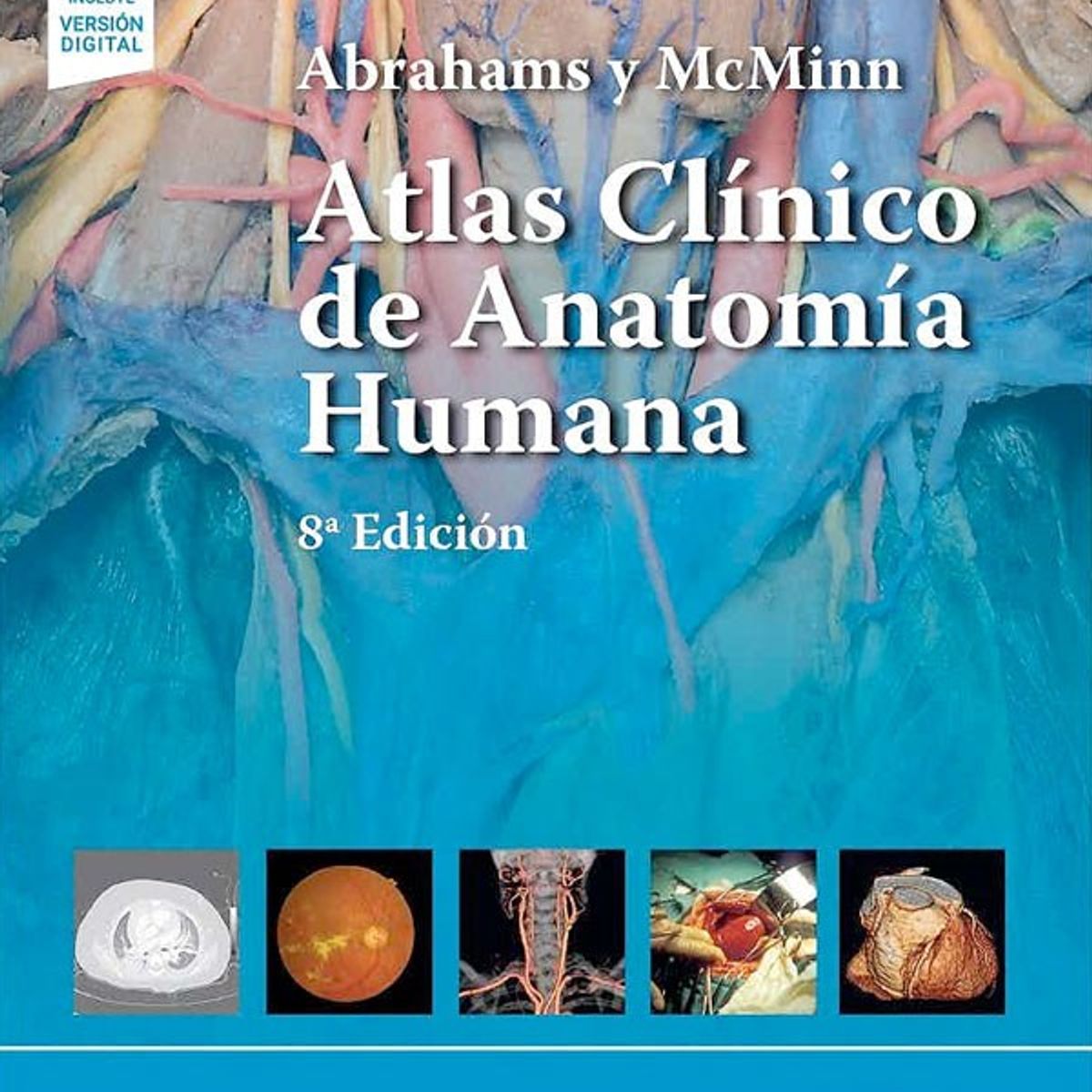 EDITORIAL MEDITERRANEO - Libro Atlas Clínico De Anatomía Humana 8Ed.