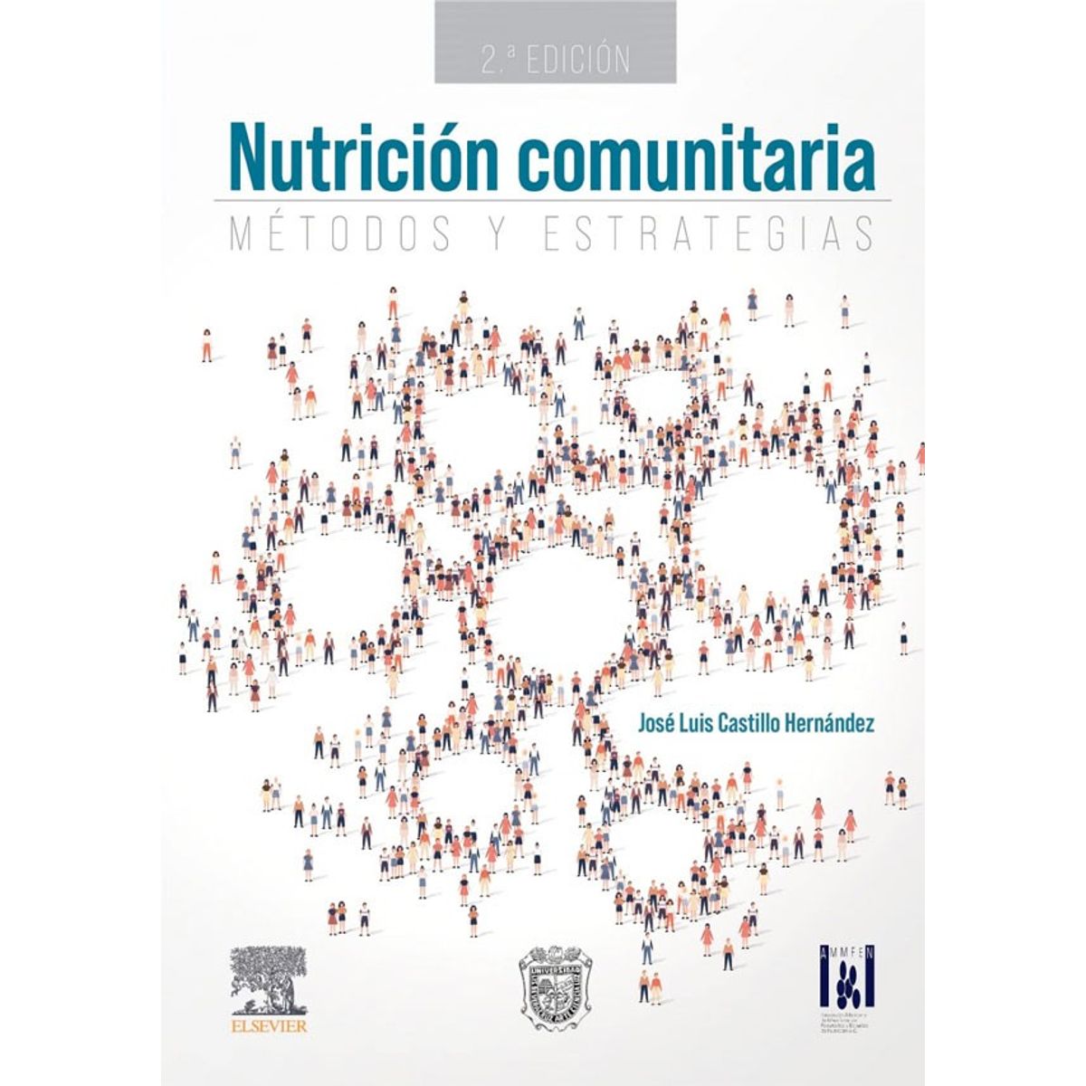 EDITORIAL MEDITERRANEO - Libro Nutrición Comunitaria. Método Y Estrategias 2Ed.