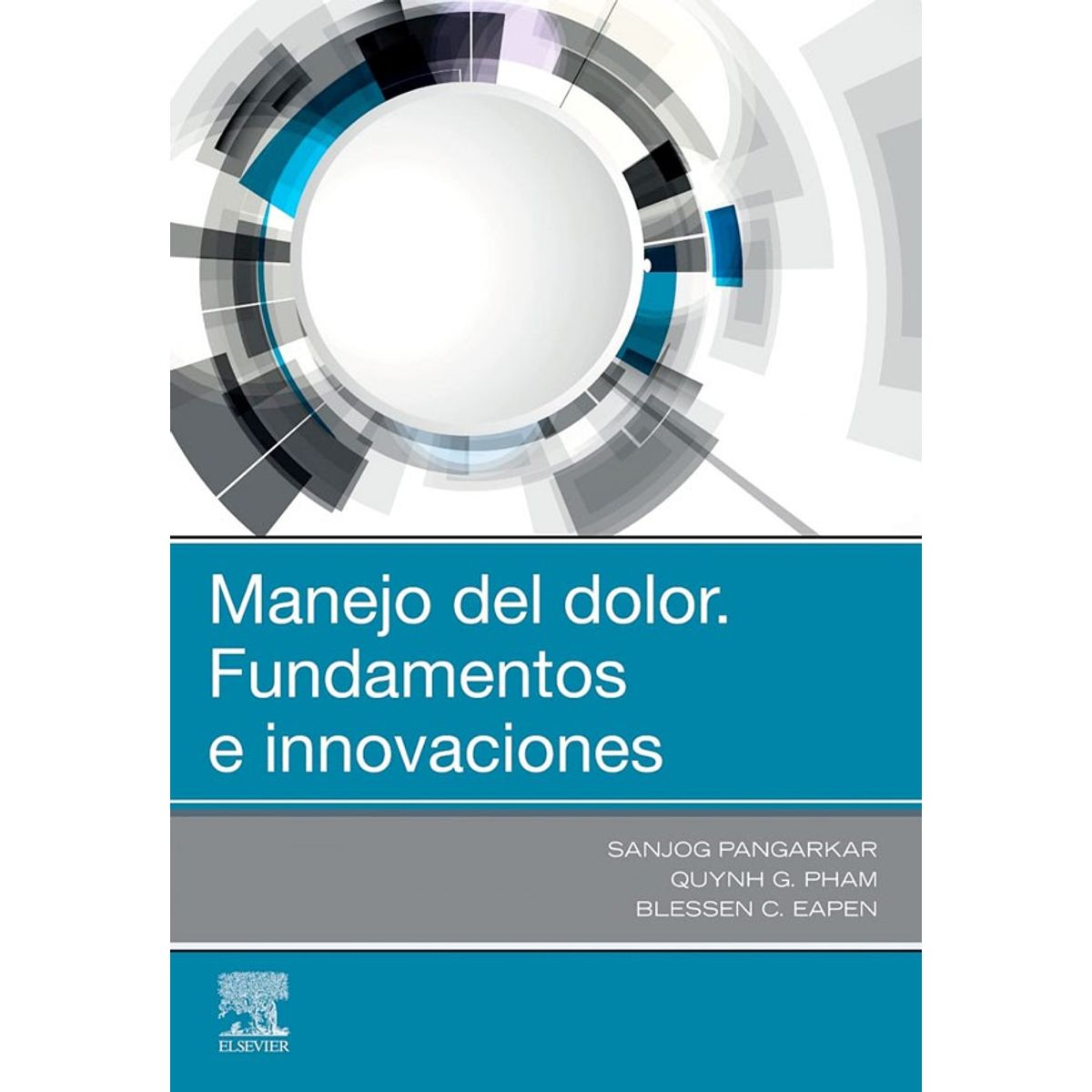 EDITORIAL MEDITERRANEO - Libro Manejo Del Dolor, Fundamentos E Innovaciones