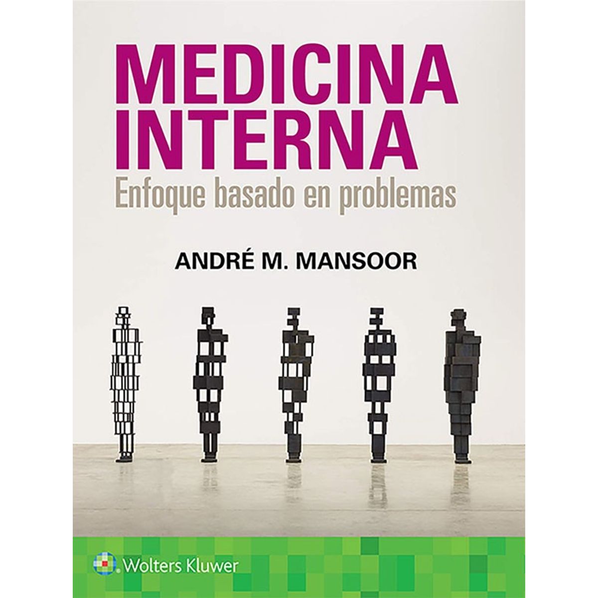 EDITORIAL MEDITERRANEO - Libro Medicina Interna. Enfoque Basado En Problemas