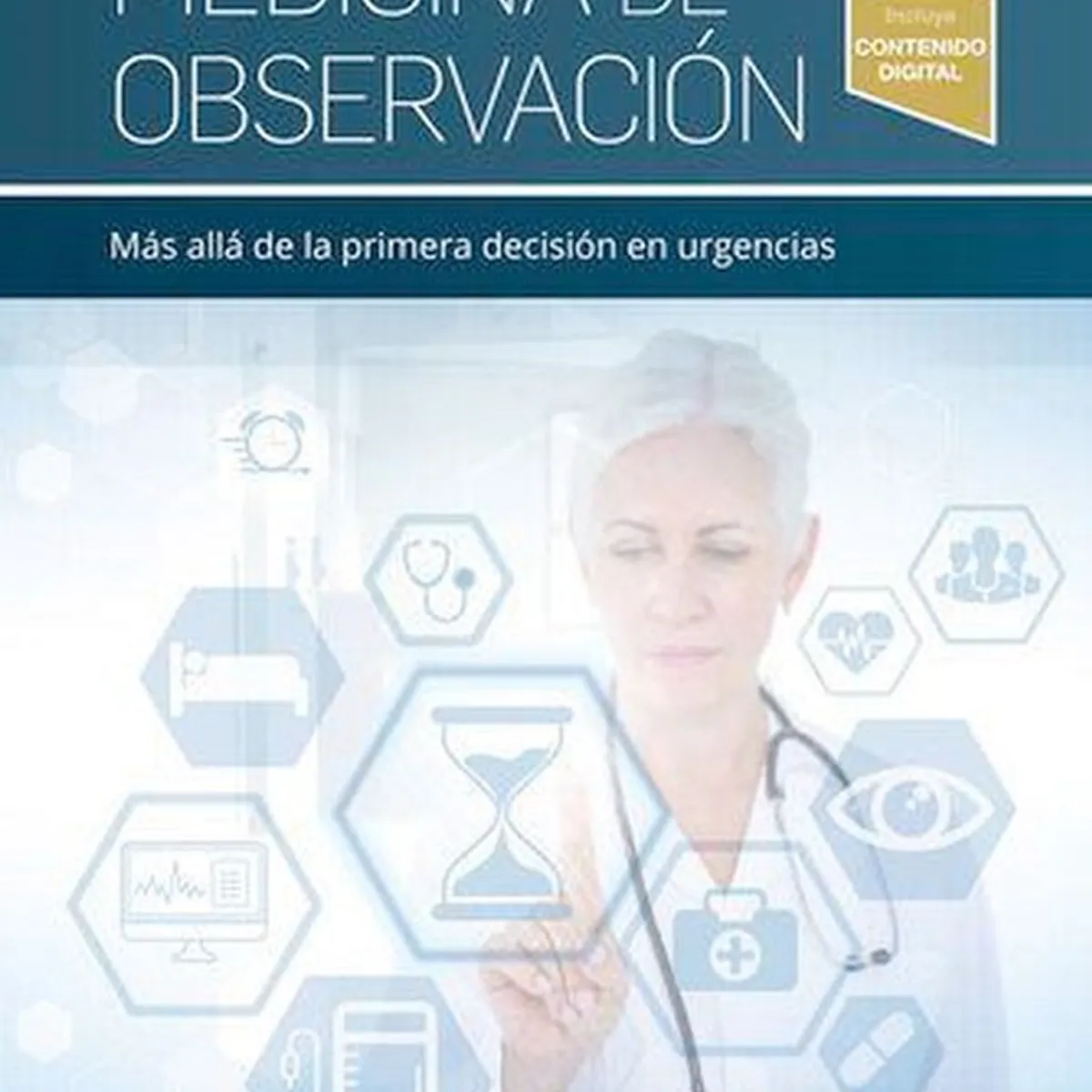 EDITORIAL MEDITERRANEO - Libro Medicina De Observación
