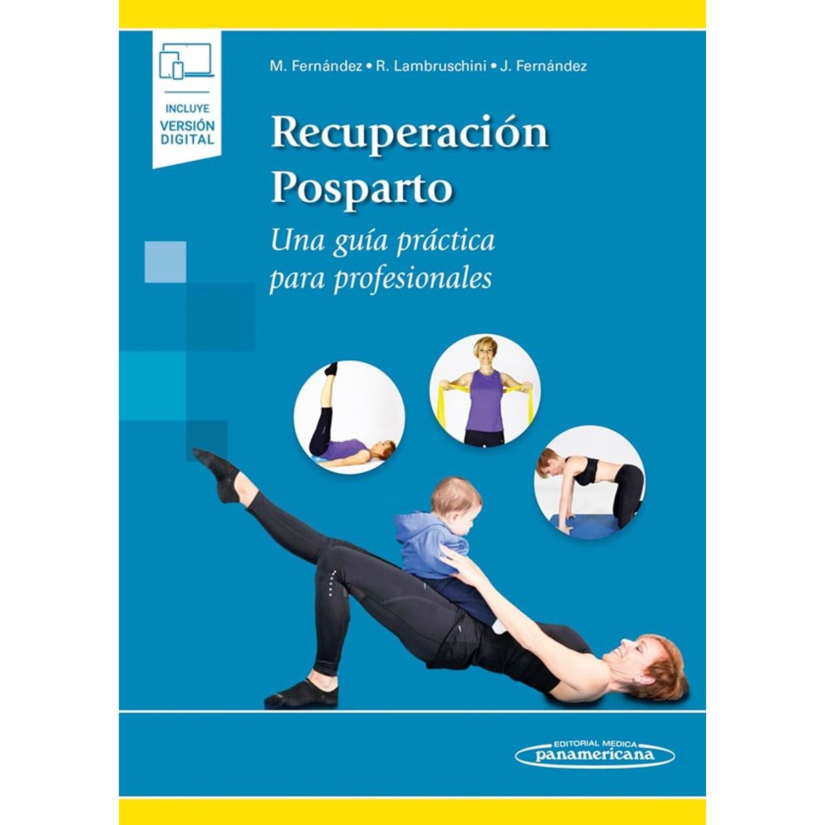EDITORIAL MEDITERRANEO - Libro Recuperación Postparto. Guía Para Profesionales