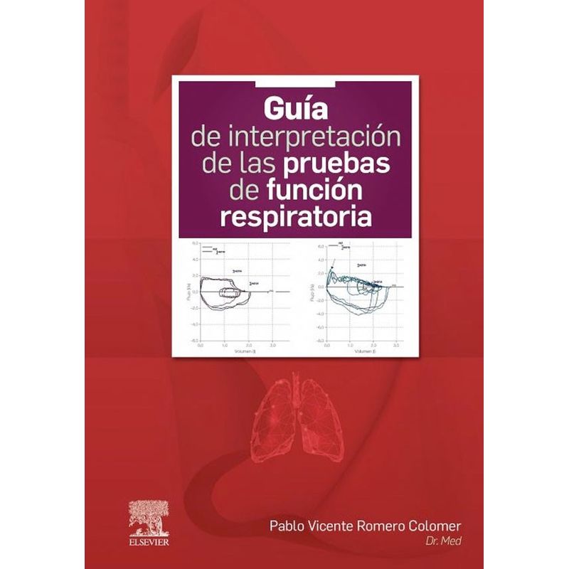 EDITORIAL MEDITERRANEO - Libro Guía De Interpretación De Las Pruebas De Función Resp