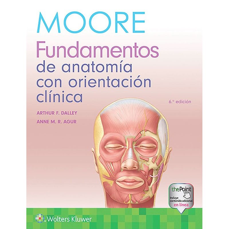 EDITORIAL MEDITERRANEO - Libro Fundamentos De Anatomía Con Orientación Clínica 6Ed.