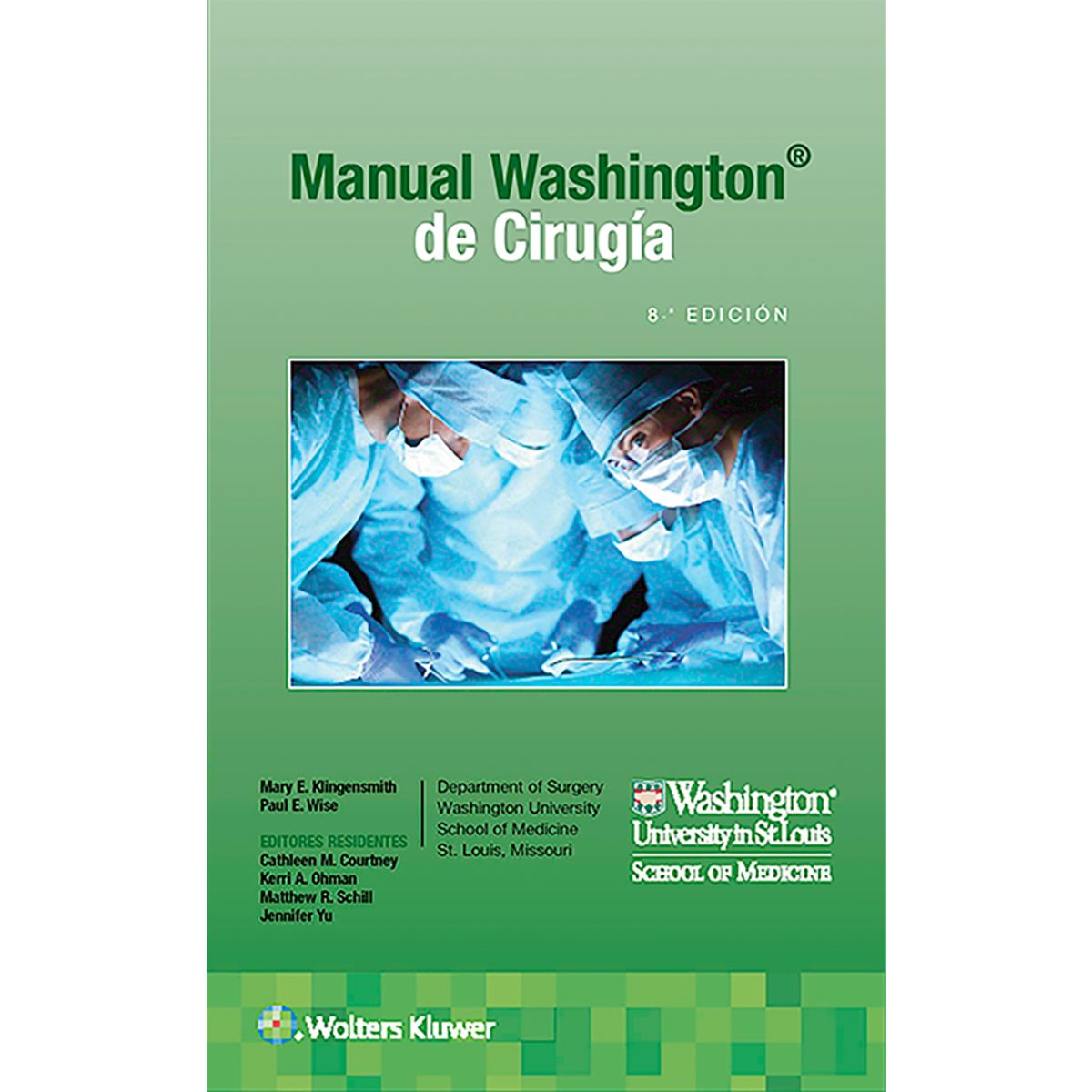 EDITORIAL MEDITERRANEO - Libro Manual Washington De Cirugía 8ª Ed.