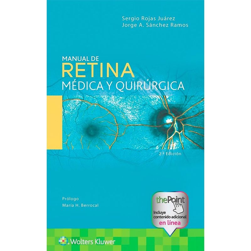 EDITORIAL MEDITERRANEO - Libro Manual De Retina Médica Y Quirúrgica 2Ed.