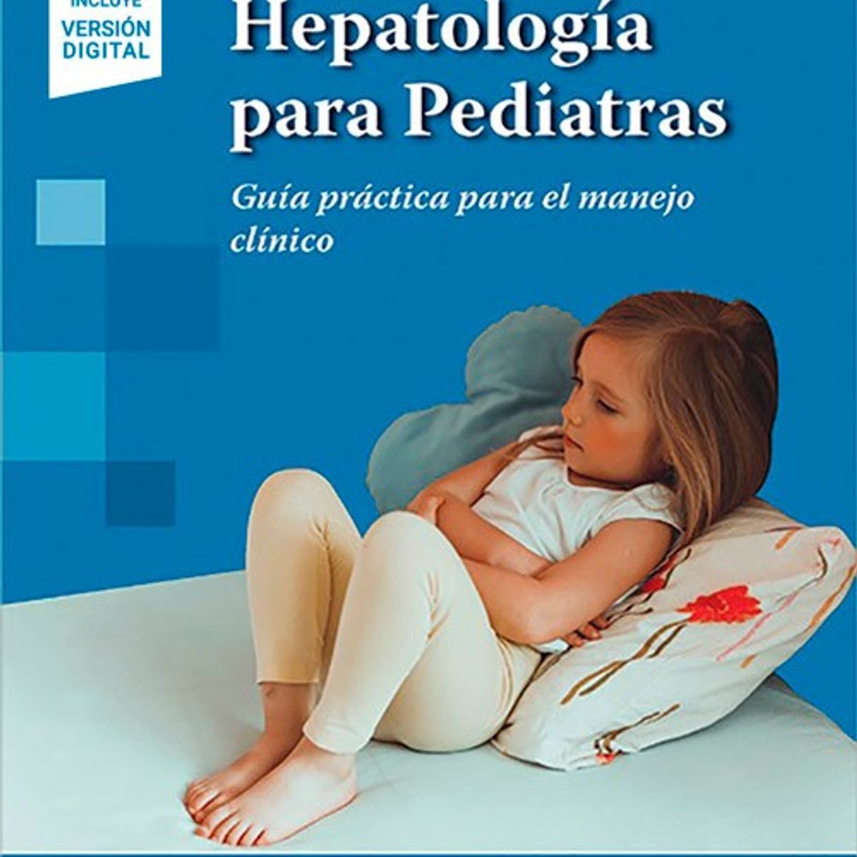 EDITORIAL MEDITERRANEO - Libro Hepatología Para Pediatras