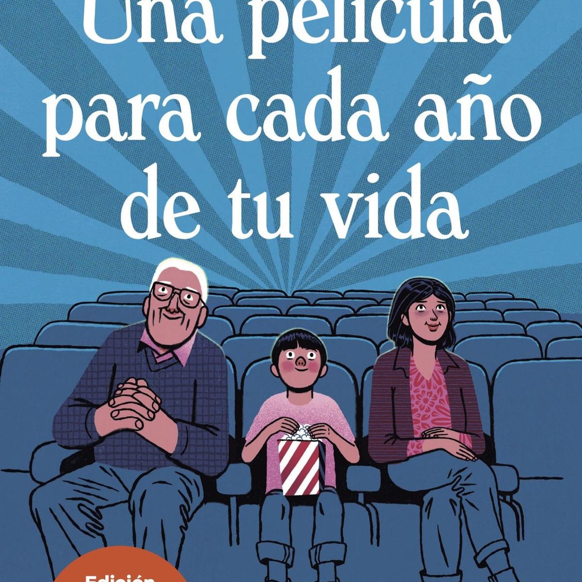 BOOKET - Libro Una película para cada año de tu vida - Alejandr Calvo
