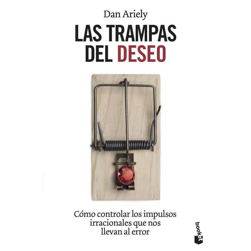 BOOKET - Libro Las trampas del deseo - Dan Ariely