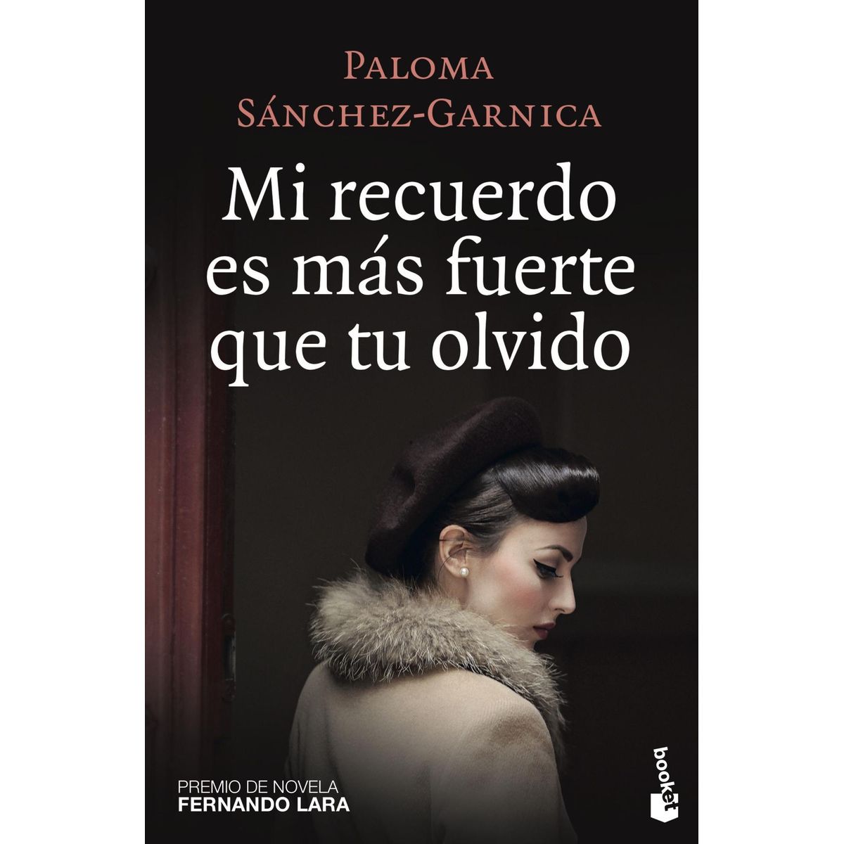 BOOKET - Libro Mi recuerdo es más fuerte que tu olvido SánchezGarnica
