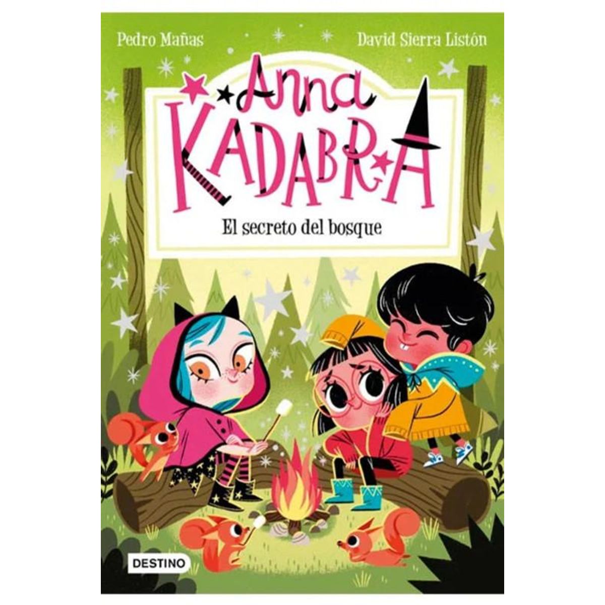 DESTINO - Libro Anna Kadabra 7. El Secreto Del Bosque