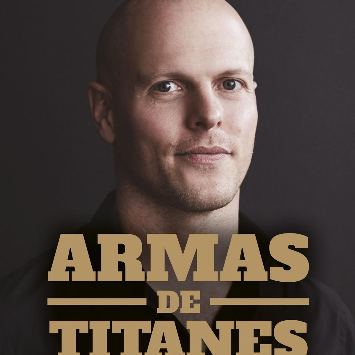 BOOKET - Libro Armas de titanes - Tim Ferriss