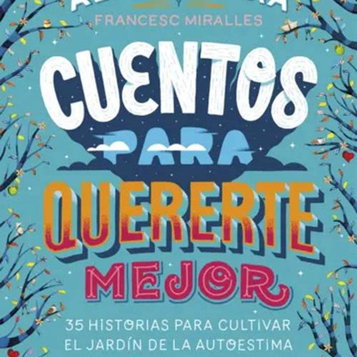 DESTINO - Libro Cuentos para quererte mejor - Francesc Miralles