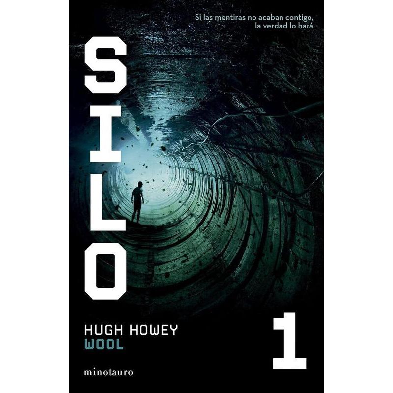 EDICIONES MINOTAURO - Libro Silo nº 01/03 Wool - Hugh Howey