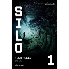 EDICIONES MINOTAURO - Libro Silo nº 01/03 Wool - Hugh Howey