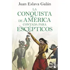 BOOKET - Libro La conquista de América contada para escépticos -Galán