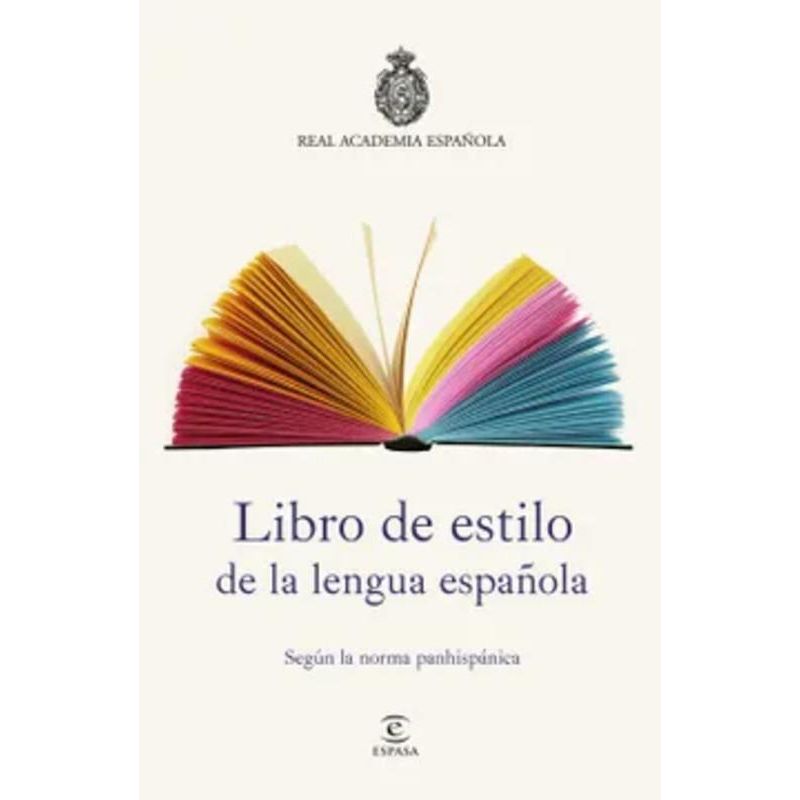ESPASA - Libro de estilo de la lengua española - RAE