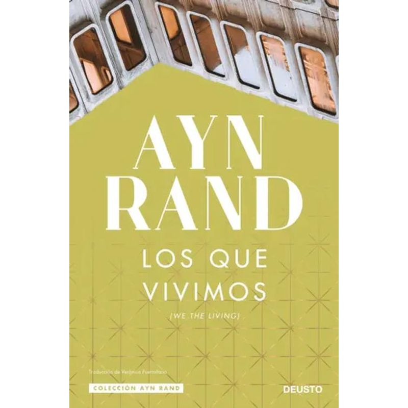 Deusto - Libro Los que vivimos - Ayn Rand