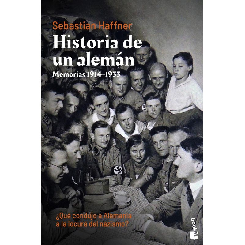 BOOKET - Libro Historia de un alemán - Sebastian Haffner