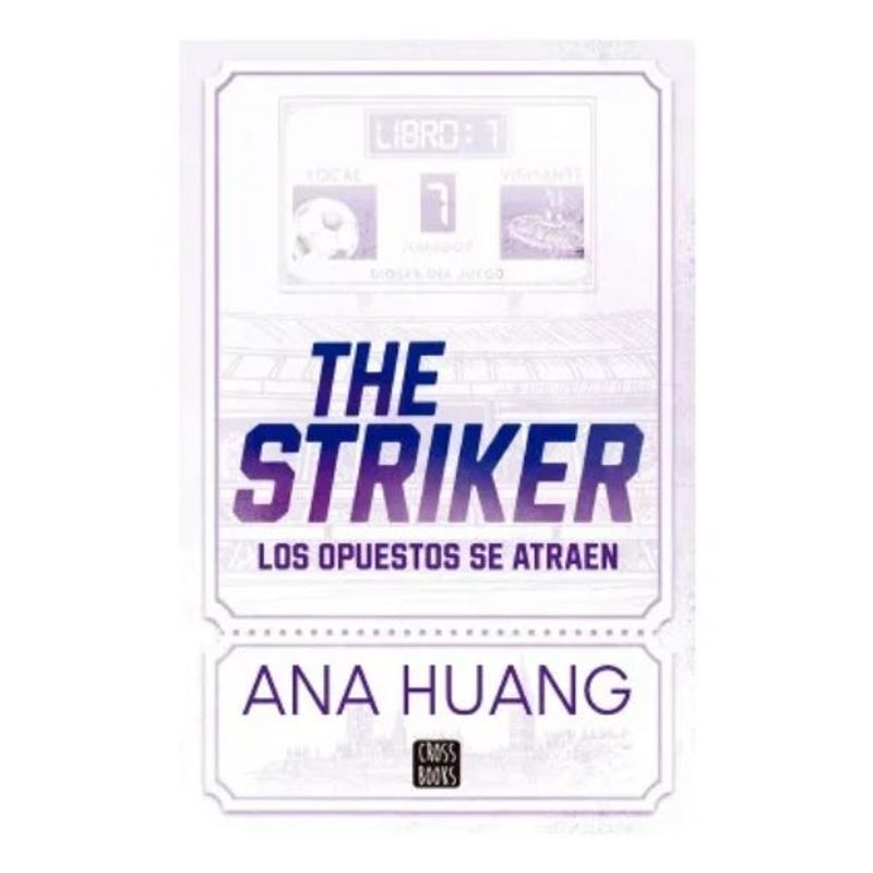 CROSS BOOKS - Dioses Del Juego 1 The Striker - Ana Huang
