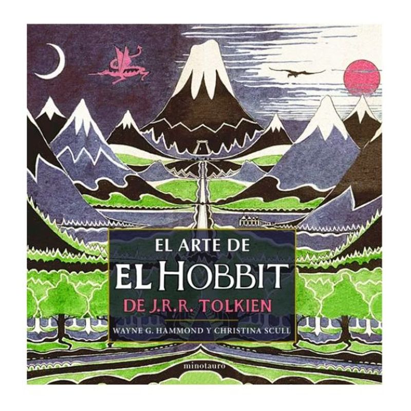 MINOTAURO EDICIONES - Arte De El Hobbit De Tolkien J R R Editorial Minotauro