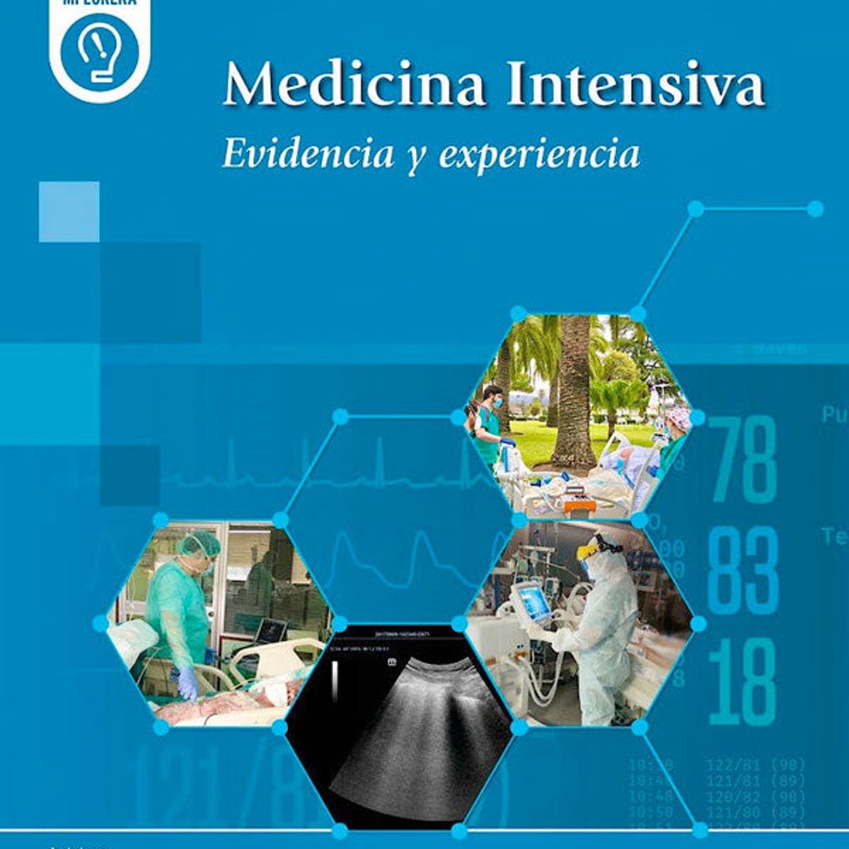 EDITORIAL MEDITERRANEO - Libro Medicina Intensiva. Evidencia Y Experiencia