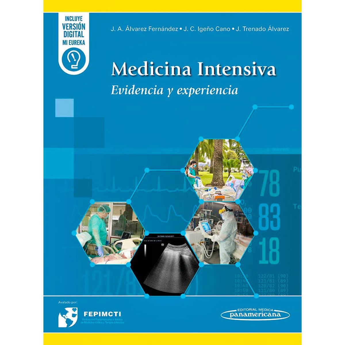EDITORIAL MEDITERRANEO - Libro Medicina Intensiva. Evidencia Y Experiencia