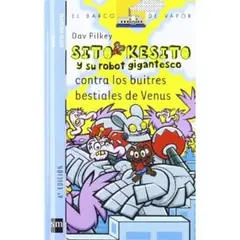 SM - Sito Kesito Y Su Robot Gigantesco Contra Los Buitres Bestiales de Venus