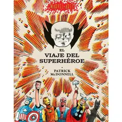 PANINI COMICS - Marvel Arts - El Viaje Del Superhéroe