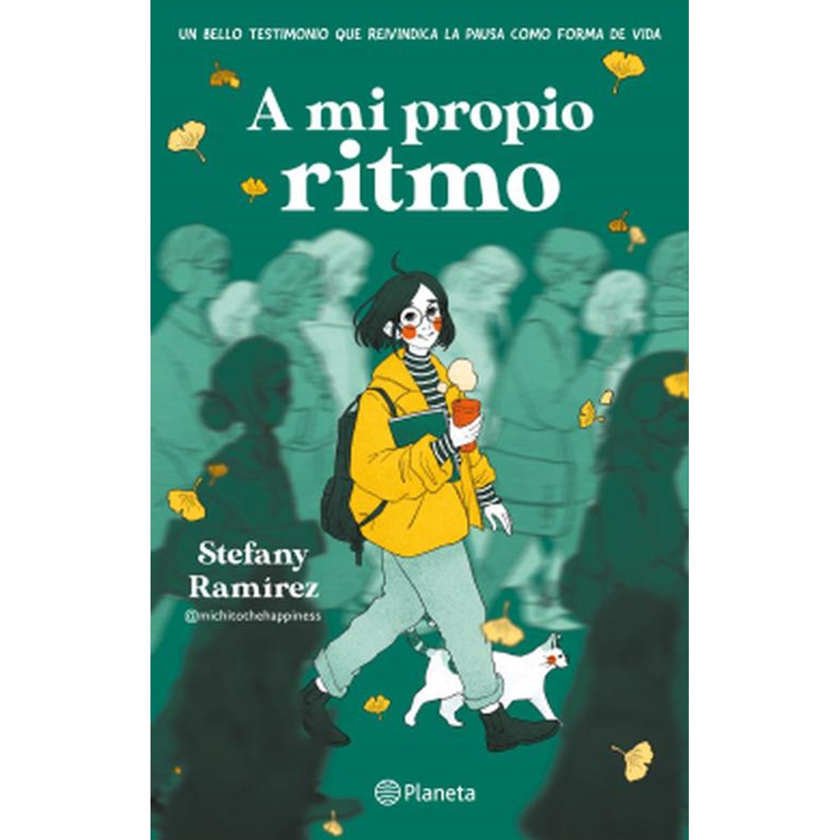 PLANETA - Libro A mi propio ritmo - Stefany Ramírez