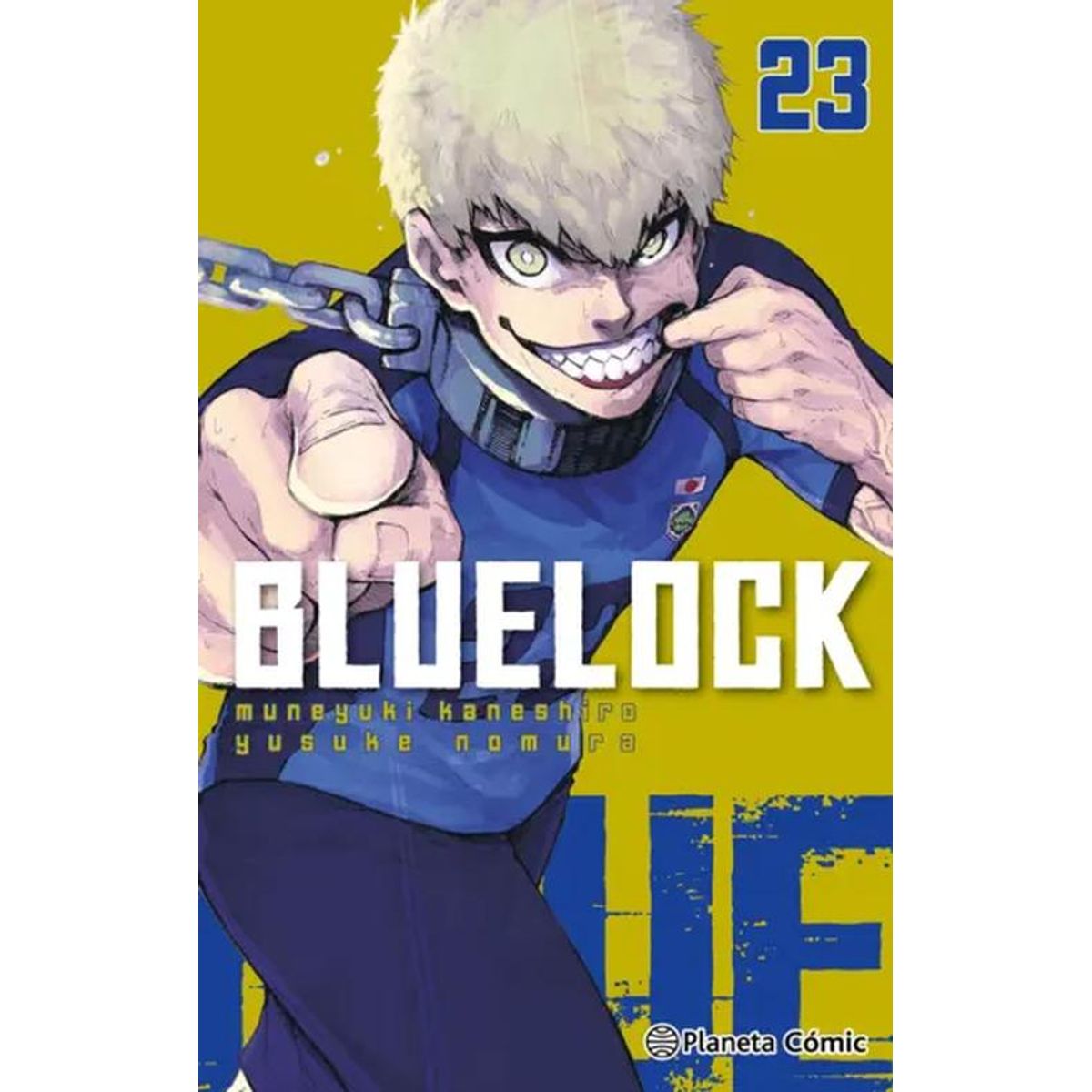 PLANETA COMIC - Libro Blue Lock nº 23 - Yusuke Nomura - Muneyuki Kaneshiro