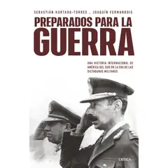 CRITICA - Preparados para la guerra - Joaquín Fermandois y S Hurta-do