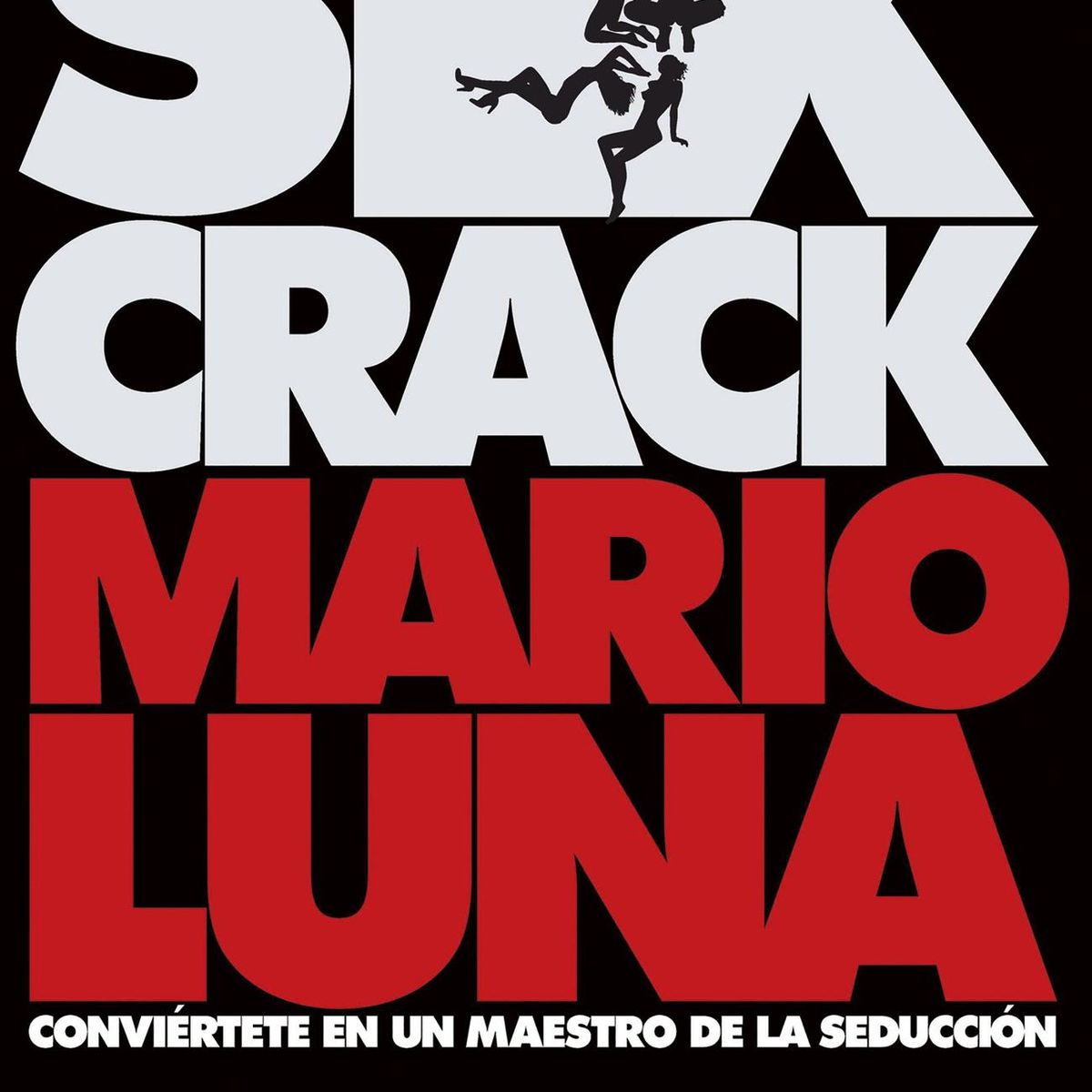 BOOKET - Libro Sex cra-ck - Mario Luna