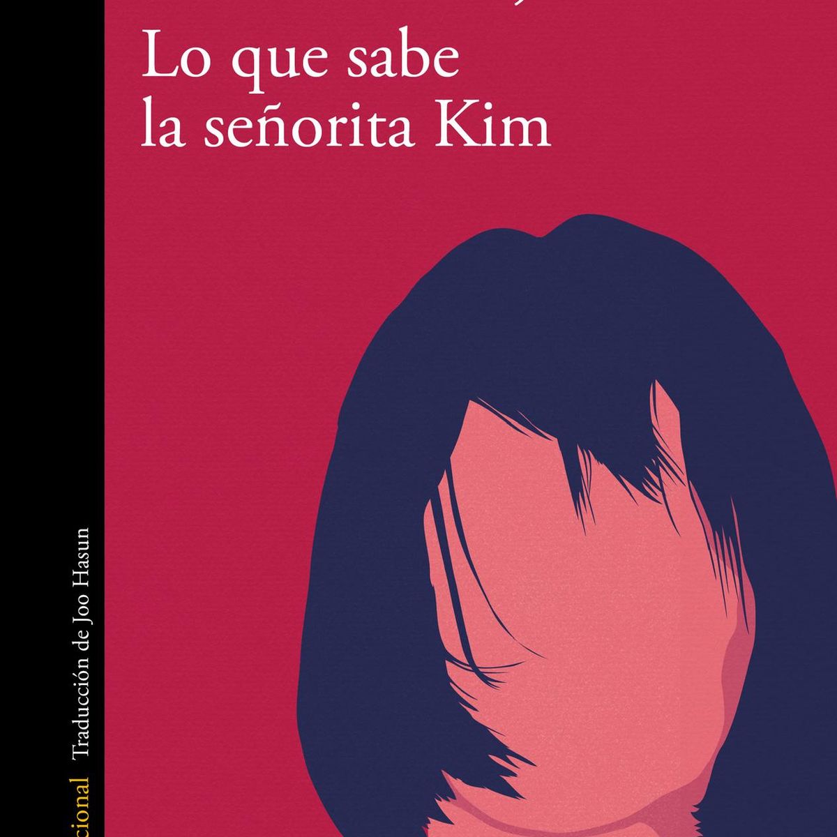 ALFAGUARA - Libro Lo que sabe la señorita Kim - Cho Nam-joo -