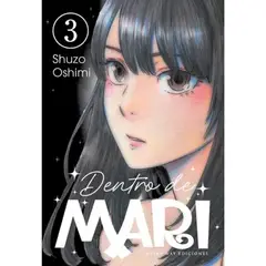 MILKY WAY - Dentro De Mari, Vol. 3 - Boku Wa Mari No Naka - Shuzo Oshimi
