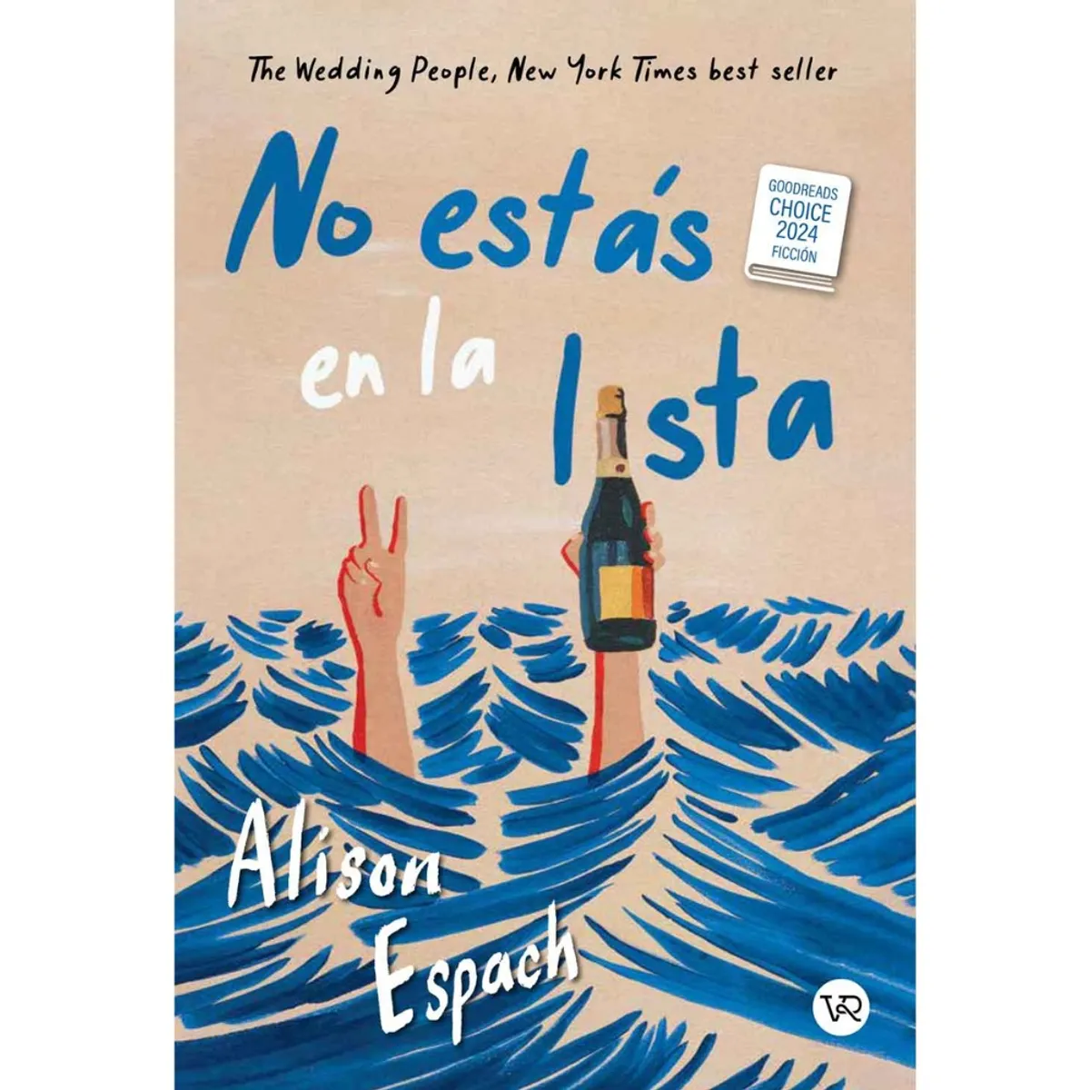 VERGARA Y RIBA - Libro NO ESTÁS EN LA LISTA - Editorial Vergara y Riba