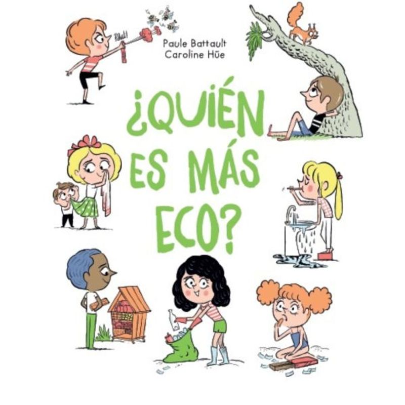 ZIG ZAG - Libro ¿QUIÉN ES MÁS ECO - Editorial La marca editora