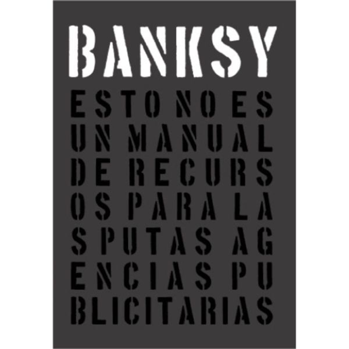 ZIG ZAG - Libro BANKSY-  ESTO NO ES UN MANUAL DE RECURSOS - Editorial La marca editora
